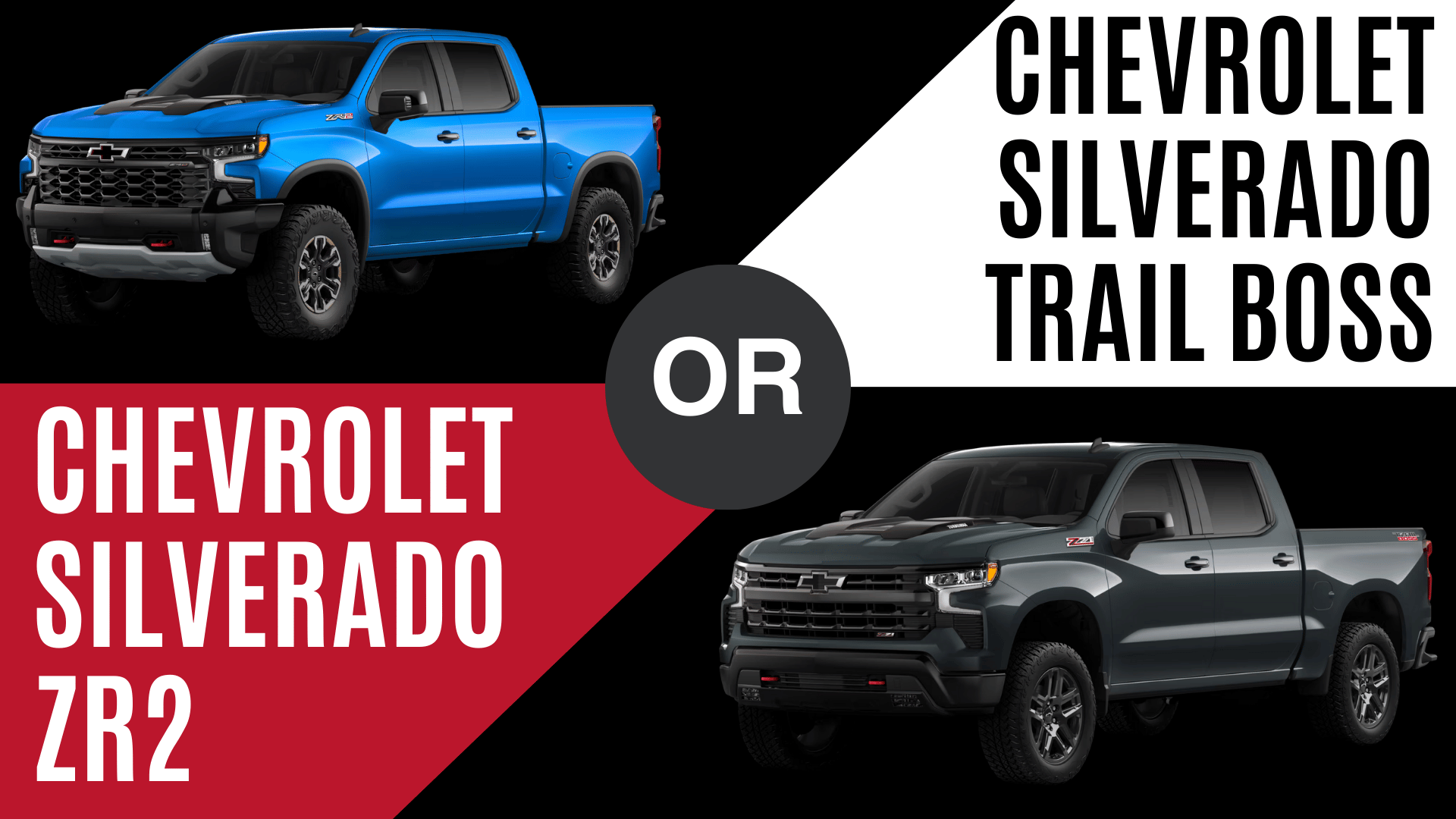 Comparing the Silverado ZR2 vs. Trail Boss at Crain Chevy of Little Rock in Little Rock AR