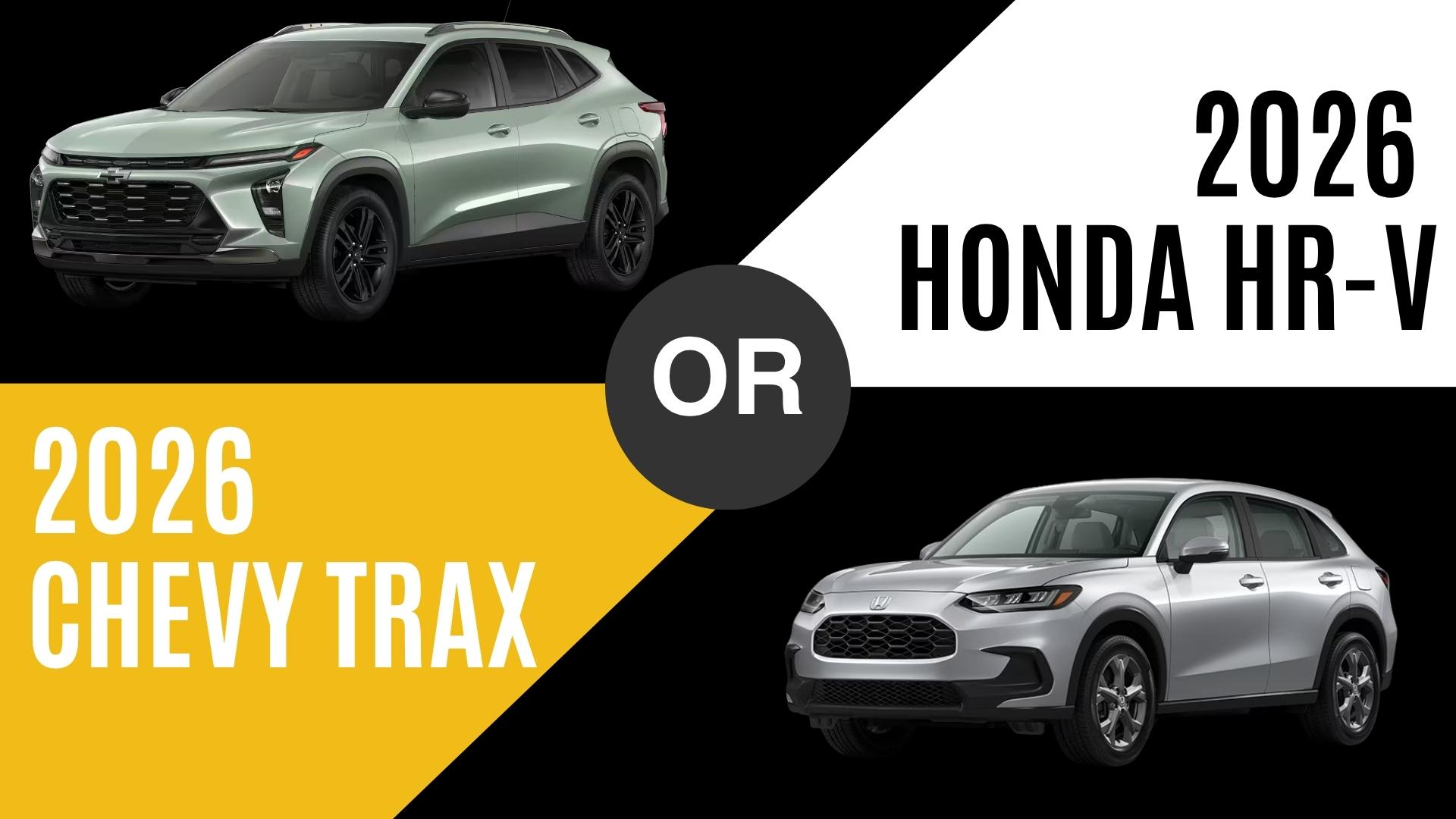 2026 Chevy Trax vs Honda HR-V side-by-side comparison, highlighting fuel efficiency and features for Little Rock, AR drivers